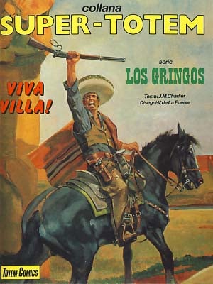 Item #18017 Collana Supertotem #2 - Viva Villa! J. M. Charlier, Victor de la Fuente