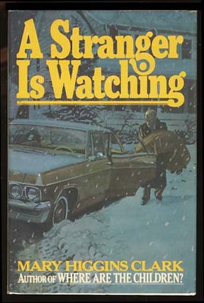 Item #18080 A Stranger Is Watching. Mary Higgins Clark