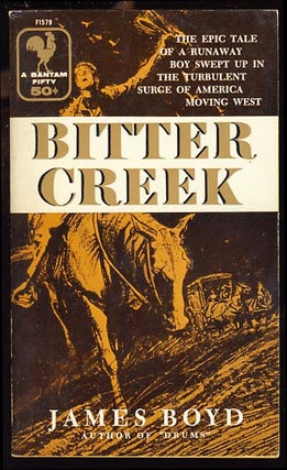 Item #18177 Bitter Creek. James Boyd