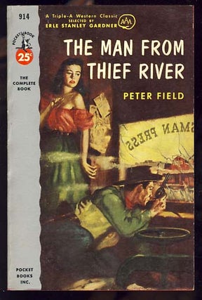 Item #18187 The Man from Thief River. Peter Field