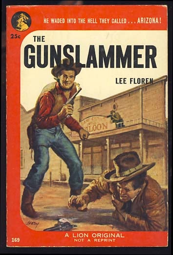 Item #18196 The Gunslammer. Lee Floren.
