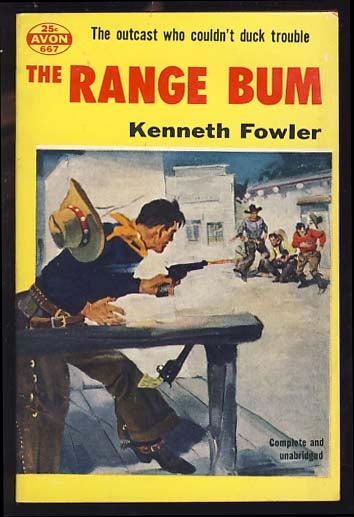 Item #18203 The Range Bum. Kenneth Fowler.