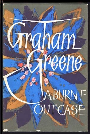 Item #18302 A Burnt-Out Case. Graham Greene