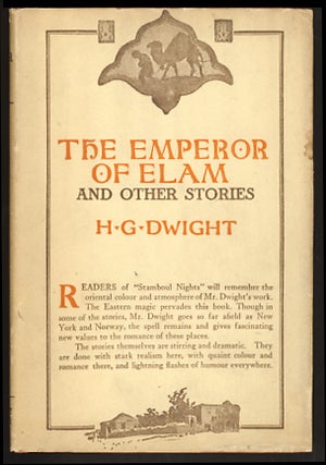 Item #18326 The Emperor of Elam and Other Stories. Harrison Griswold Dwight