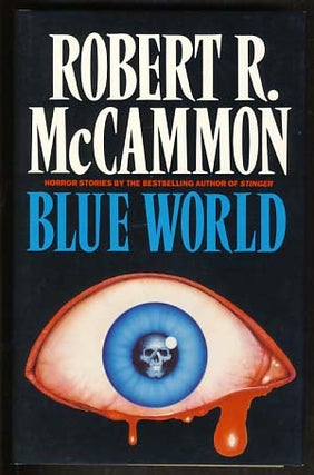 Item #18442 Blue World and Other Stories. Robert R. McCammon