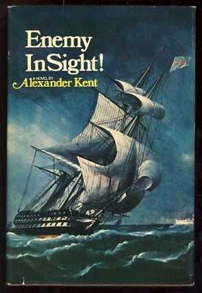 Item #18445 Enemy in Sight! Alexander Kent, Douglas Reeman