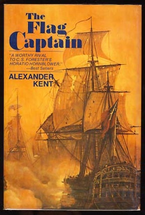 Item #18448 The Flag Captain. Alexander Kent, Douglas Reeman