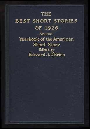 Item #18481 The Undefeated in The Best Short Stories of 1926 and the Yearbook of the American Short Story. Ernest Hemingway.