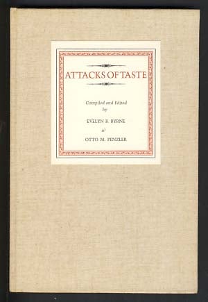 Item #18498 Attacks of Taste. Otto M. Penzler, Evelyn B. Byrne, eds.