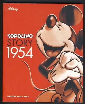 Item #18666 Topolino Story 1954. Giovan Battista Carpi