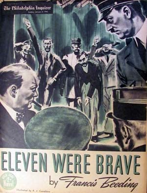 Item #18694 Eleven Were Brave in The Philadelphia Inquirer Gold Seal Novel Sunday, January 4, 1942. Francis Beeding.