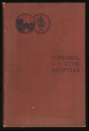 Item #18819 Pharos, the Egyptian: A Romance. Guy Newell Boothby.