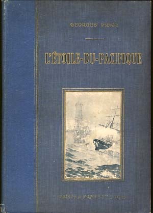 Item #18820 L'étoile du Pacifique. Georges Price