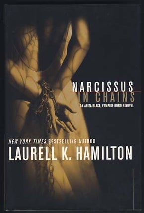 Item #18875 Narcissus in Chains. Laurell K. Hamilton