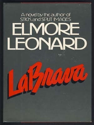 Item #18879 La Brava. Elmore Leonard