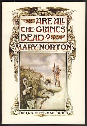 Item #18911 Are All the Giants Dead? Mary Norton.