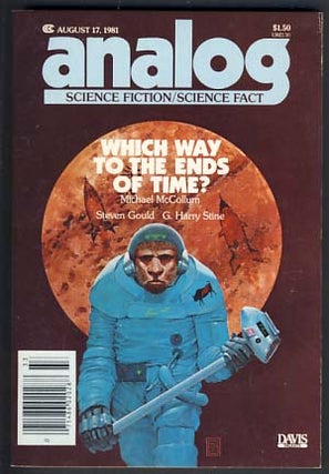 Item #18999 Analog Science Fiction/Science Fact August 17, 1981. Stanley Schmidt, ed