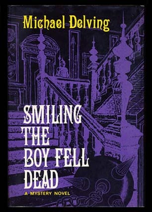 Item #19017 Smiling the Boy Fell Dead. Michael Delving, Jay Williams
