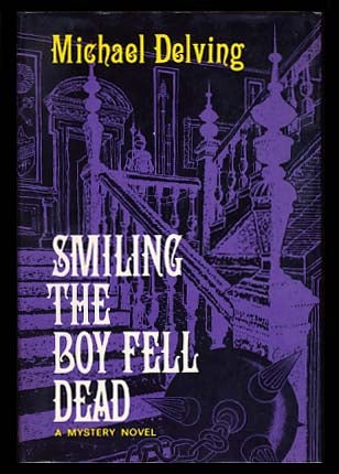 Item #19017 Smiling the Boy Fell Dead. Michael Delving, Jay Williams.