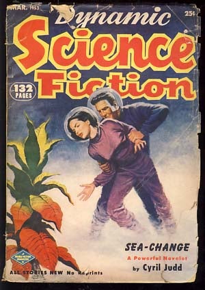 Item #19109 Dynamic Science Fiction March 1953. Robert A. W. Lowndes, ed