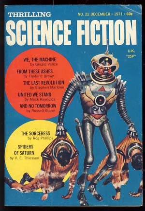 Item #19129 Thrilling Science Fiction December 1971. Sol Cohen, ed.