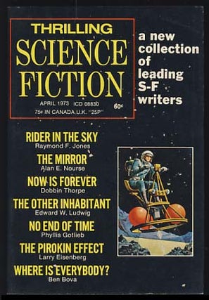 Item #19175 Thrilling Science Fiction April 1973. Sol Cohen, ed