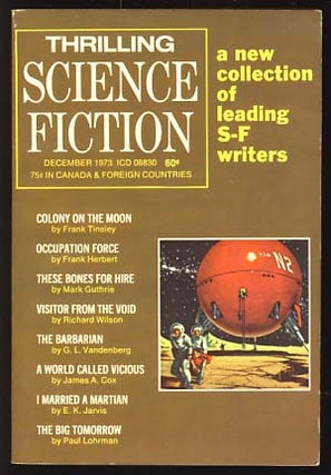 Item #19177 Thrilling Science Fiction August 1973. Sol Cohen, ed