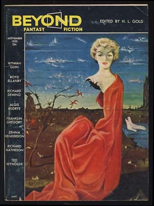 Item #19185 Beyond Fantasy Fiction November 1953. H. L. Gold, ed