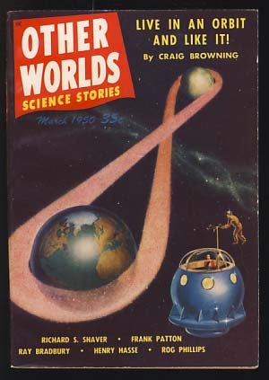 Item #19226 Other Worlds Science Stories March 1950. Raymond Palmer, ed