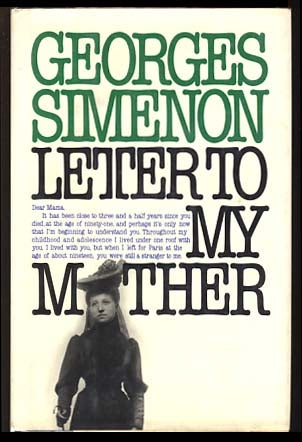Item #19239 Letter to My Mother. Georges Simenon.