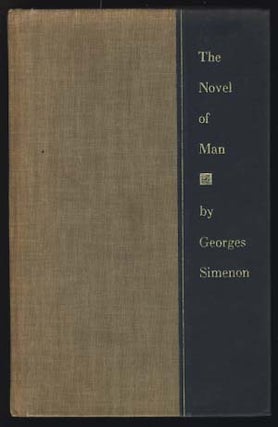 Item #19240 The Novel of Man. Georges Simenon