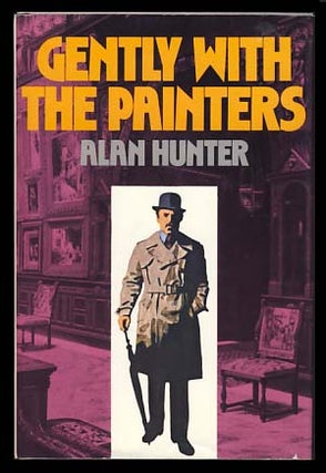 Item #19252 Gently with the Painters. Alan Hunter