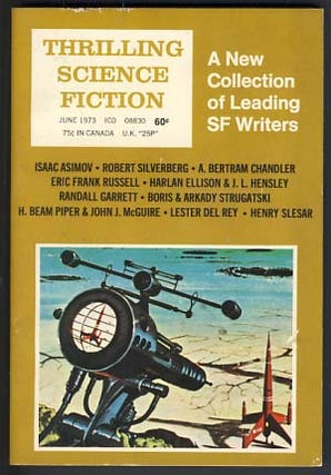 Item #19364 Thrilling Science Fiction June 1973. Sol Cohen, ed