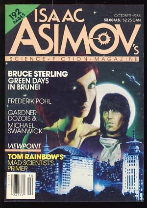 Item #19371 Isaac Asimov's Science Fiction Magazine October 1985. Shawna McCarthy, ed