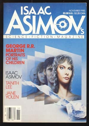 Item #19373 Isaac Asimov's Science Fiction Magazine November 1985. Shawna McCarthy, ed