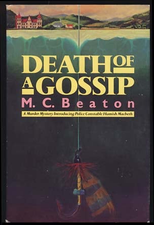 Item #19395 Death of a Gossip. M. C. Beaton, Marion Chesney.