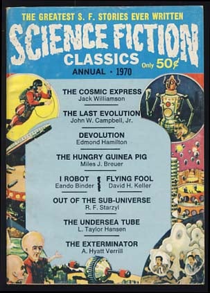 Item #19463 Science Fiction Classics Annual 1970. Sol Cohen, ed.