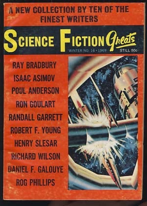 Item #19476 Science Fiction Greats Winter No. 16 1969. Sol Cohen, ed
