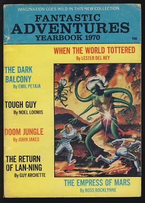 Item #19482 Fantastic Adventures Yearbook 1970. Authors.