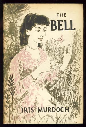 Item #19542 The Bell. Iris Murdoch.