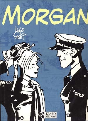 Item #19563 Morgan. Hugo Pratt