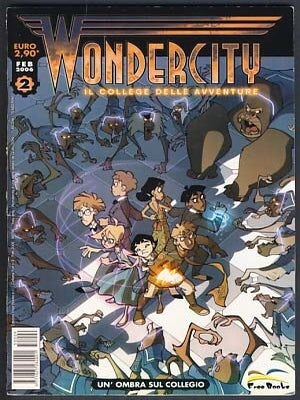 Item #19649 Wondercity #2 - Un'ombra sul collegio. Giovanni Gualdoni, Stefano Turconi