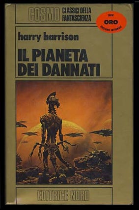 Item #19733 Il pianeta dei dannati (Planet of the Damned / Planet of No Return). Harry Harrison