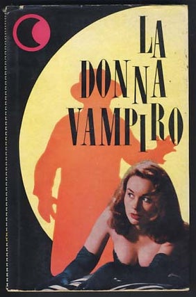 Item #19746 La donna vampiro (A Dangerous Woman). Dennis Bagby