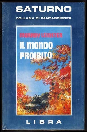 Item #19773 Il mondo proibito. (This World Is Taboo Italian Edition). Murray Leinster, William...