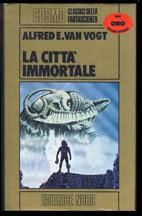 Item #19786 La città immortale (The Beast). Alfred Elton van Vogt
