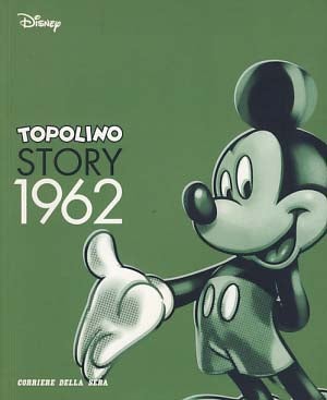 Item #19817 Topolino Story 1962. Romano Scarpa