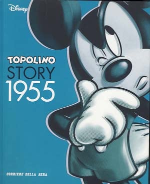 Item #19820 Topolino Story 1955. Tony Strobl