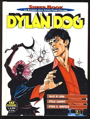 Item #19855 Dylan Dog Super Book #14. Claudio Chiaverotti, Piero Dall'Agnol, Tiziano Sclavi