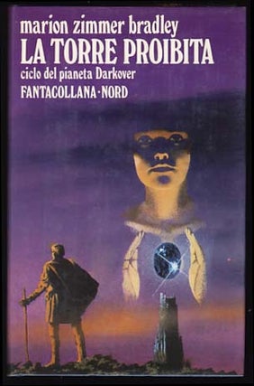 Item #19877 La torre proibita (The Forbidden Tower: A Darkover Novel). Marion Zimmer Bradley